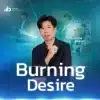 Burning Desire